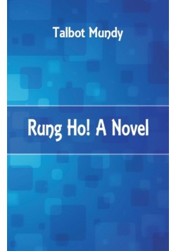 Rung Ho! A Novel