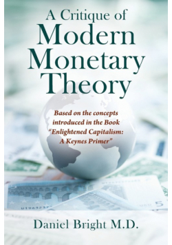 A Critique of Modern Monetary Theory