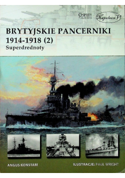 Brytyjskie pancerniki 1914 - 1918 Część 2 Superdrednoty