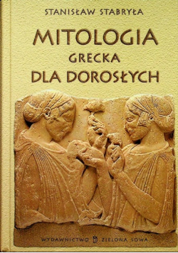Mitologia grecka dla dorosłych
