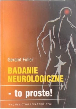 Badania neurologiczne - to proste!