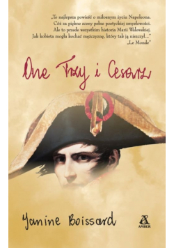 One trzy i cesarz
