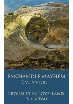 Panhandle Mayhem