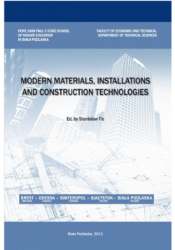 Modern Materials, Installations And Construction Technologies