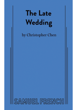 The Late Wedding