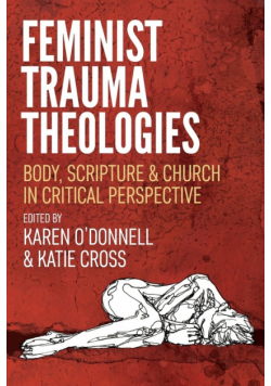 Feminist Trauma Theologies