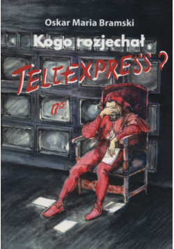 Kogo rozjechał Teleexpress?