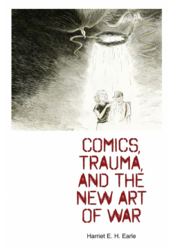 Comics, Trauma, and the New Art of War