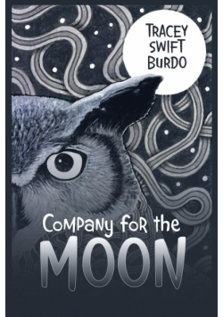 Company for the Moon