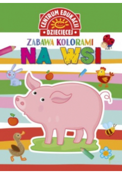 Zabawa kolorami Na wsi