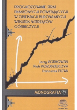 Prognozowanie strat finansowych powstających w obiektach