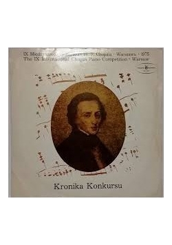 IX Międzynarodowy Konkurs im. F. Chopina. Kronika konkursu. Płyta winylowa