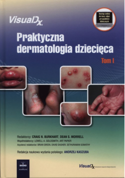 Praktyczna dermatologia dziecięca Tom 1