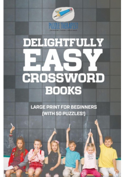 Delightfully Easy Crossword Books | Large Print for Beginners (with 50 puzzles!)