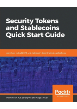 Security Tokens and Stablecoins Quick Start Guide