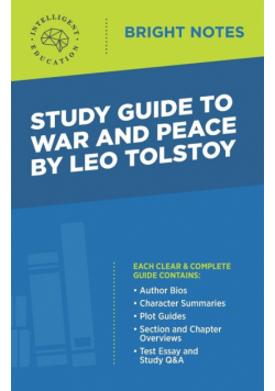 Study Guide to War and Peace by Leo Tolstoy
