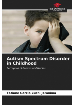 Autism Spectrum Disorder in Childhood