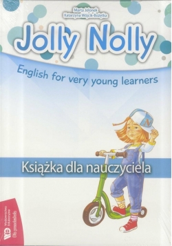 Jolly Nolly. Książka dla nauczyciela + CD WE