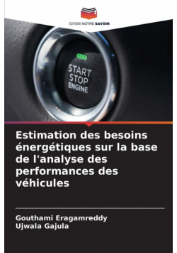 Estimation des besoins énergétiques sur la base de l'analyse des performances des véhicules