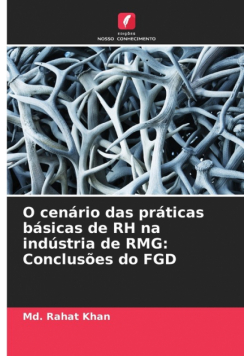 O cenário das práticas básicas de RH na indústria de RMG