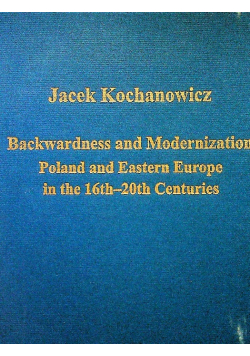 Backwardness and Modernization