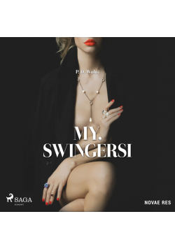My, swingersi