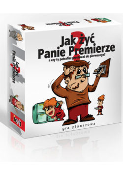 Jak żyć Panie Premierze Gra planszowa