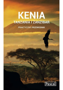 Kenia, Tanzania i Zanzibar Praktyczny przewodnik, Pascal