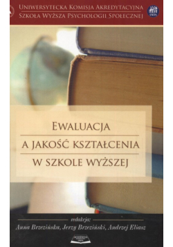 Ewaluacja a jakość kształcenia w szkole wyższej