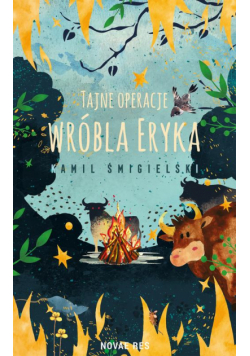 Tajne operacje wróbla Eryka