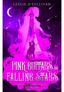 Pink Guitars and Falling Stars