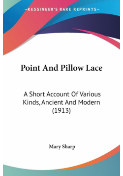 Point And Pillow Lace