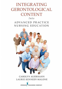 Integrating Gerontological Content Into Advanced Practice Nursing Education