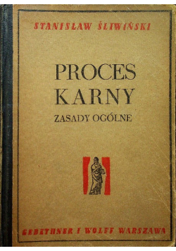 Proces karny Zasady ogólne 1948 r.