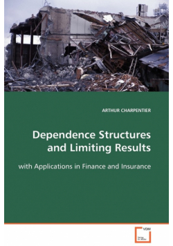 Dependence Structures and Limiting Results