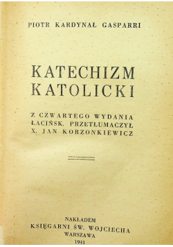 Katechizm Katolicki 1941 r.
