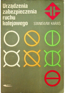 Urządzenia zabezpieczenia ruchu kolejowego