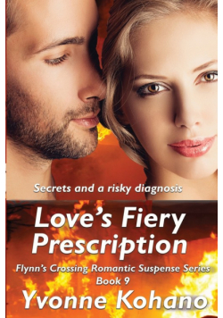 Love's Fiery Prescription