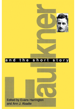 Faulkner and the Short Story