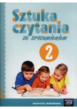Szkoła na miarę 2 Sztuka czytania ze zrozumieniem, Nowa Era