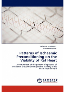 Patterns of Ischaemic Preconditioning on the Viability of Rat Heart