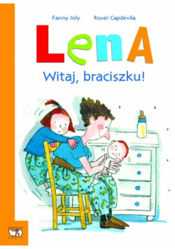 Lena Witaj braciszku!