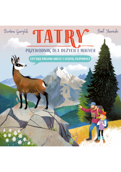 Tatry. Przewodnik dla dużych i małych