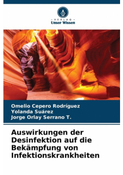 Auswirkungen der Desinfektion auf die Bekämpfung von Infektionskrankheiten