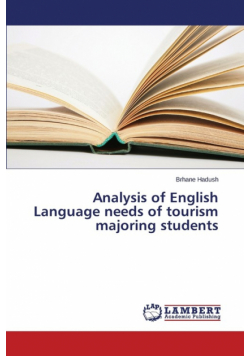 Analysis of English Language Needs of Tourism Majoring Students