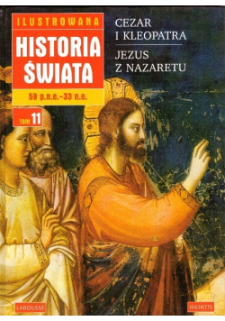 Ilustrowana Historia Świata Tom 11 Cesarstwo Karola Wielkiego
