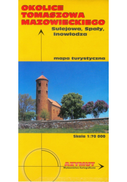Okolice Tomaszowa Mazowieckiego, Sulejowa, Spały, Inowłodza mapa turystyczna