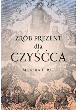 Zrób prezent dla czyśćca