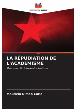 La Répudiation De L'académisme