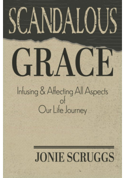Scandalous Grace